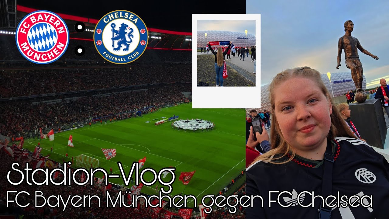 Statement zum Champions-League Auftakt❤️🤍|Stadion-Vlog❤️🤍| FC Bayern gegen FC Chelsea ❤️🤍💙🤍