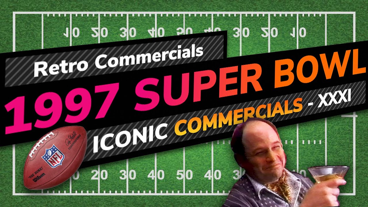 Retro Commercials - Iconic 1997 Super Bowl XXXI Ads!