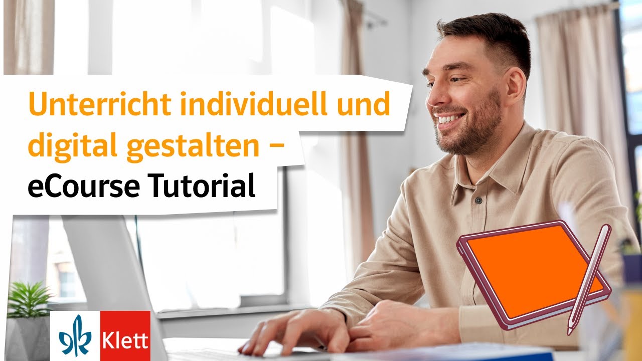 Unterricht individuell und digital gestalten &ndash; eCourse Tutorial