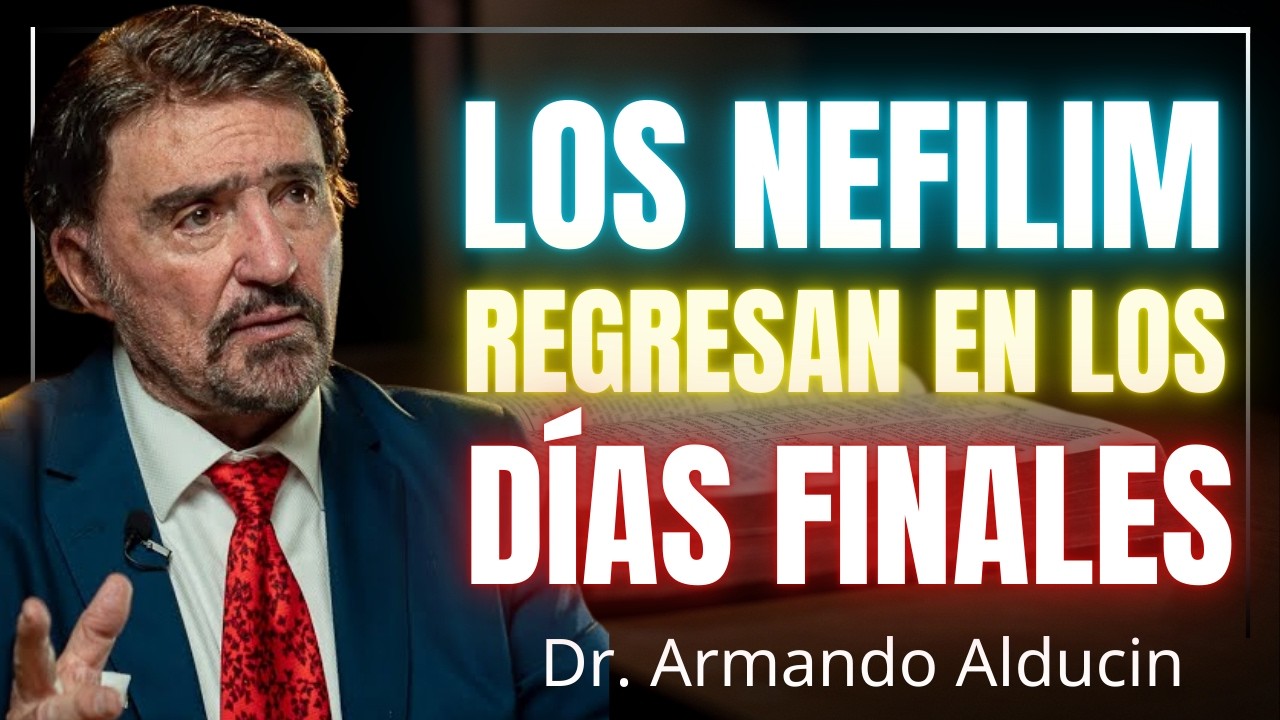 LOS NEFILIM Y EL PECADO GENÉTICO EN LOS DÍAS DE NOÉ |  Dr. Armando Alducin
