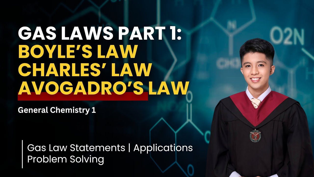 GAS LAWS PART 1: BOYLE, CHARLES, AVOGADRO (Filipino) | General Chemistry 1