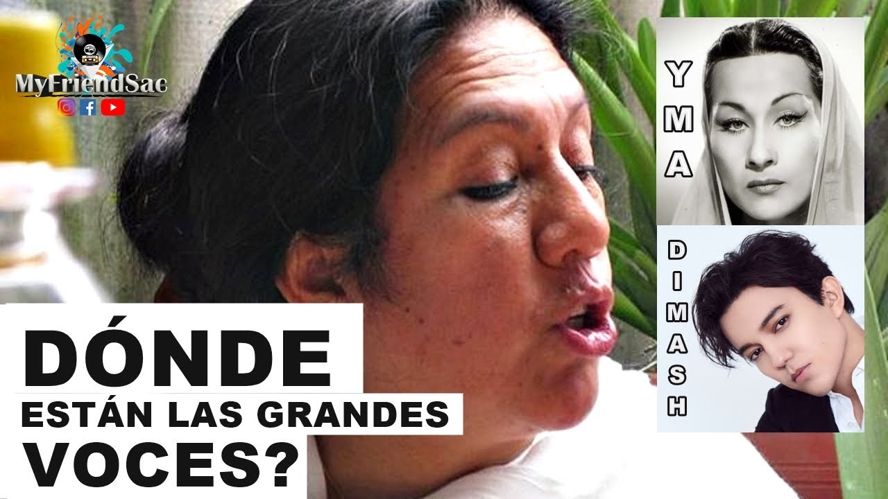 DÓNDE ESTÁN LAS GRANDES VOCES? YMA SUMAC Y DIMASH KUDAIBERGEN