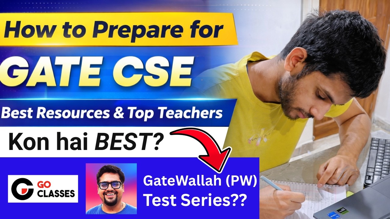 Prepare for GATE CS | Duration to Complete Each Subject? Best Teachers + Test Series + PYQs Resouces