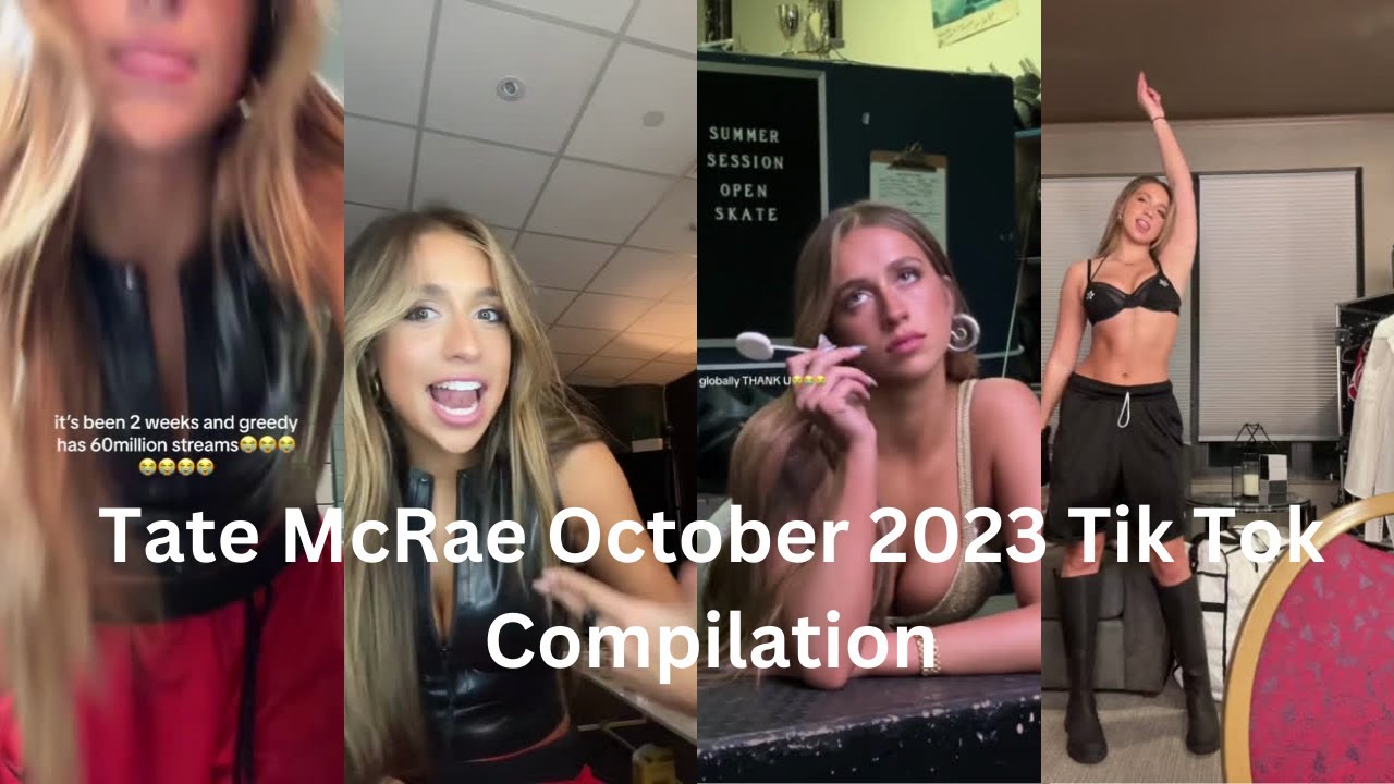 Tate McRae October 2023 Tik Tok Compilation #tatemcrae #compilation #fyp