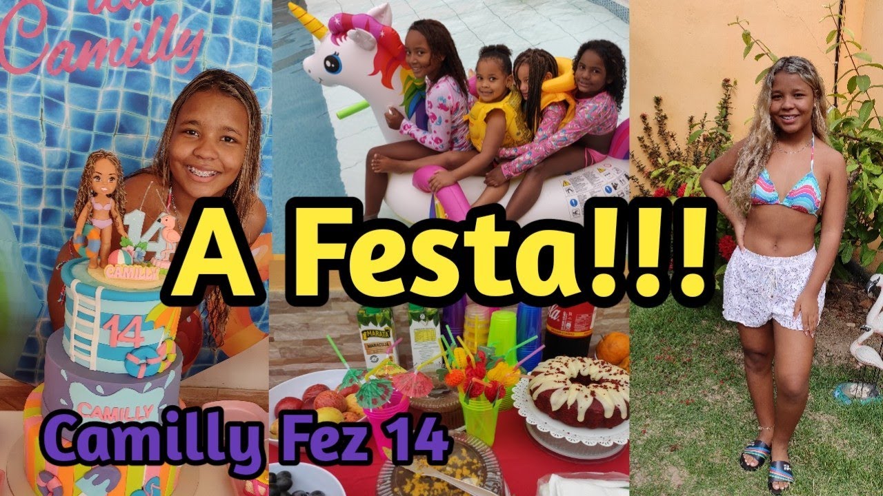 O dia da Festa na Piscina / 14 Anos da Camilly