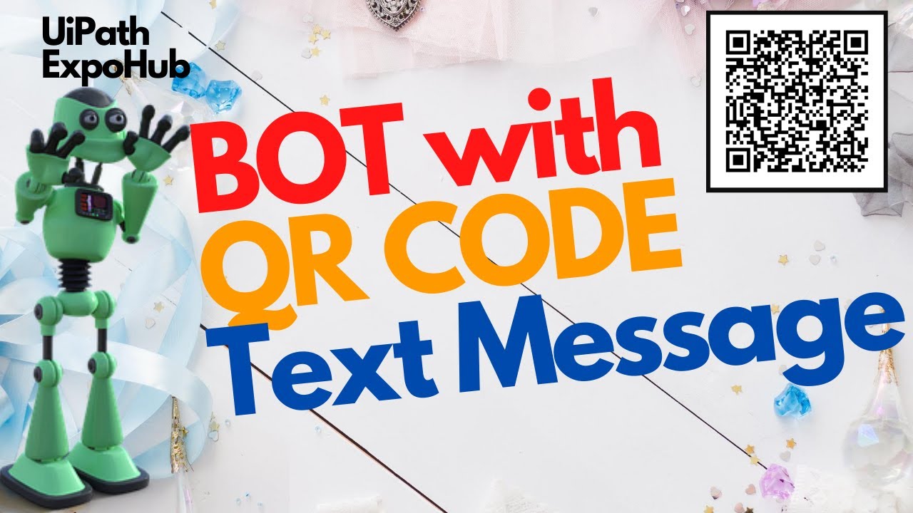 UiPath Birthday Reminder Bot with QR Code Text Message