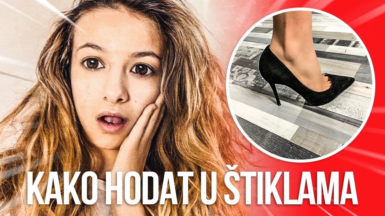 UČIM HODATI U &Scaron;TIKLAMA *užas*