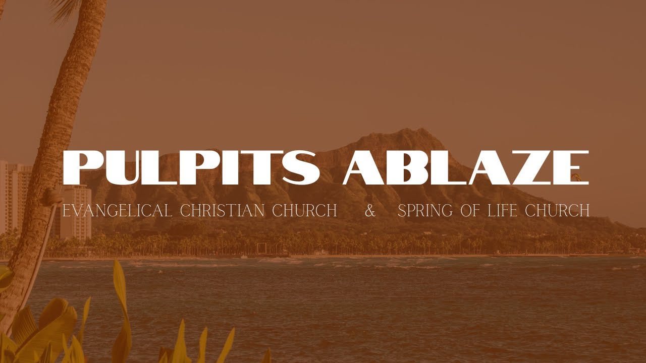Pulpits Ablaze: Hawaii