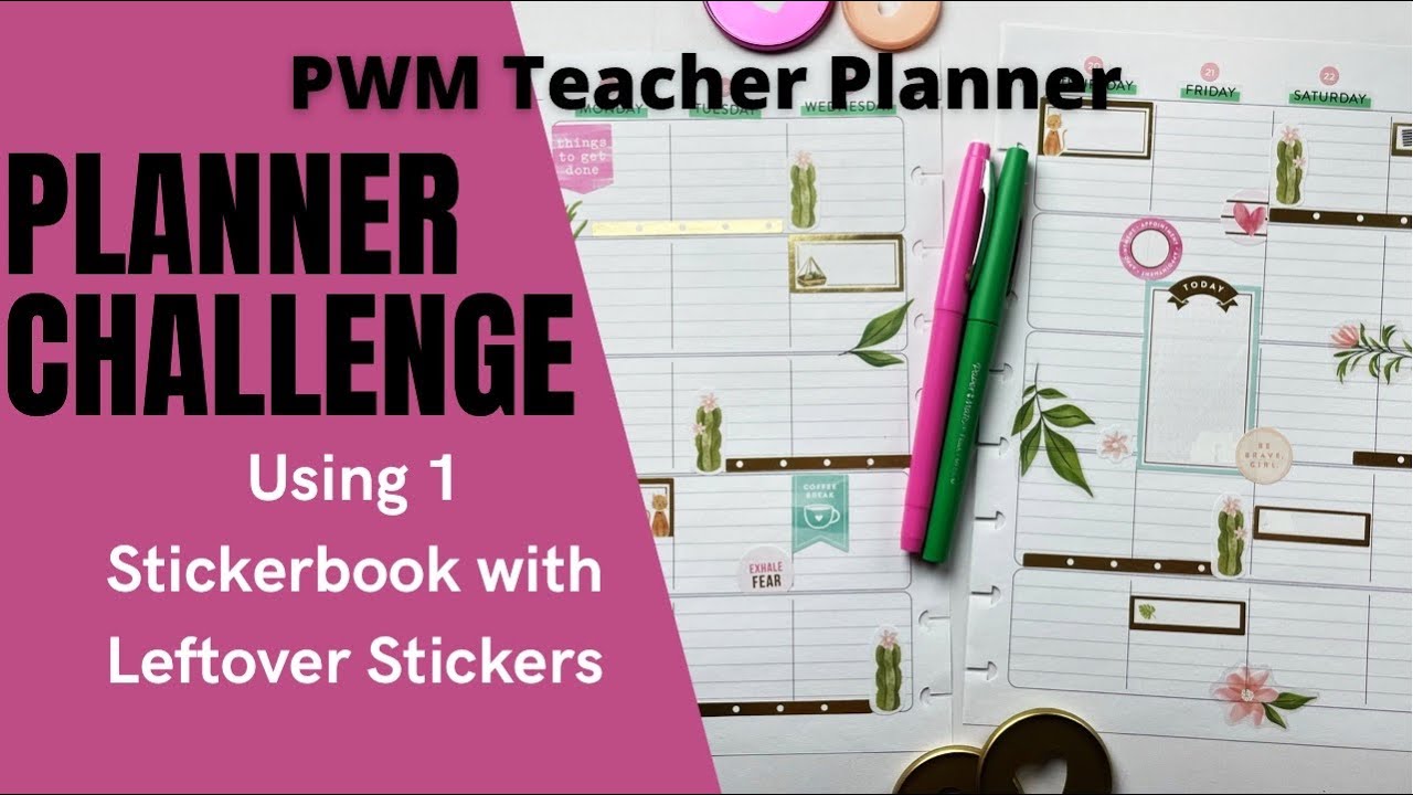 Challenge: Using A Teacher Happy Planner + 1 Sticker Book with Leftover Stickers / Plan With Me