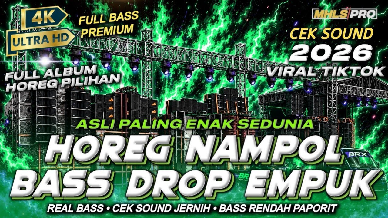 ALBUM DJ FULL BASS VIRAL TIKTOK TERBARU 2026 CEK SOUD BASS HOREG NAMPOL EMPUK PALING ENAK (MHLS PRO)