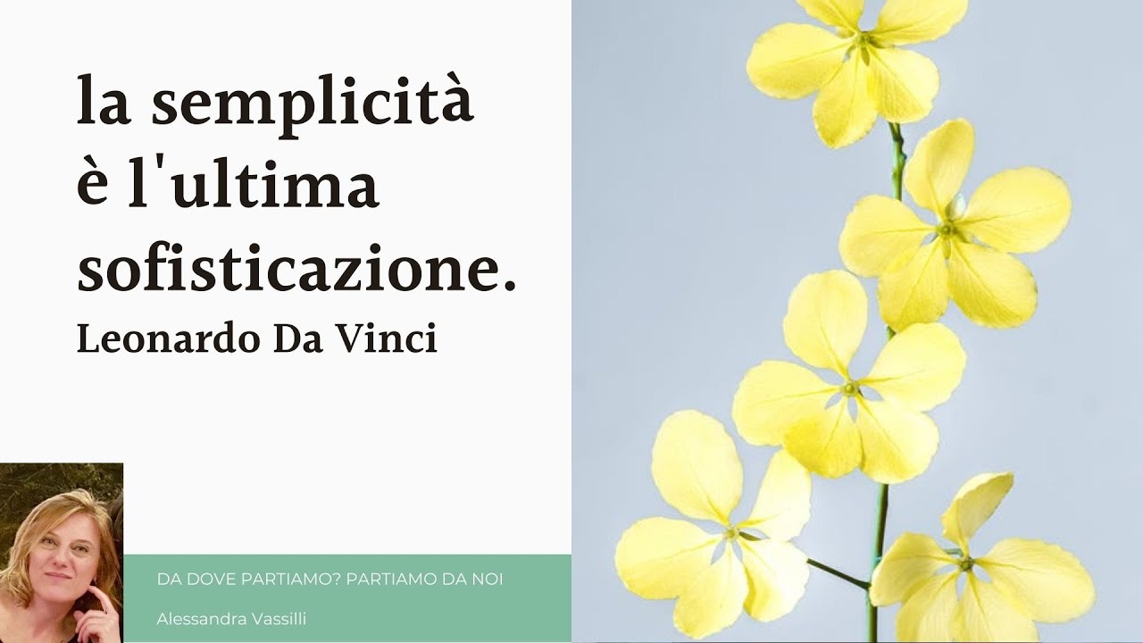 Da Dove Partiamo? Da noi! (Il MINIMALISMO &egrave; l'ultima sofisticazione)