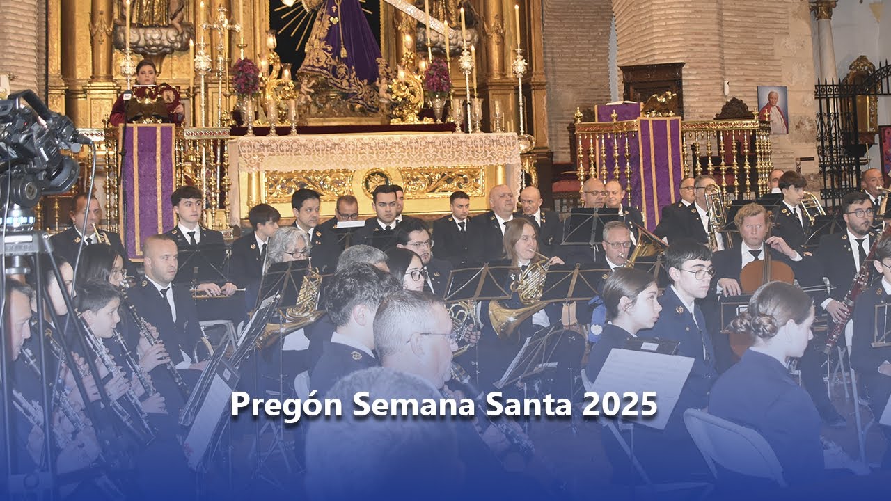 Pregón Semana Santa 2025