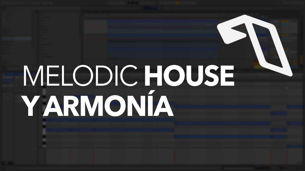 Tutorial Melodic House y Composición de Armonía | Estilo AnjunaDeep | Ableton Live