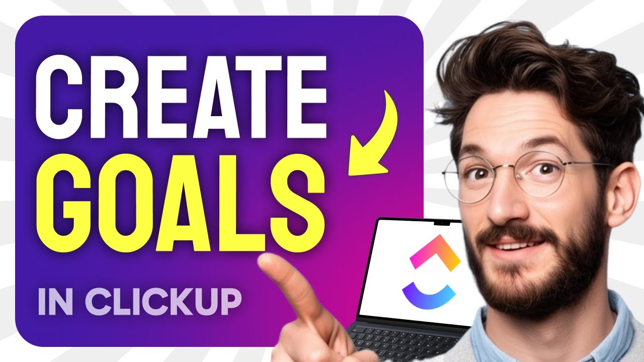 How to CREATE Goals in ClickUp (Step by Step)