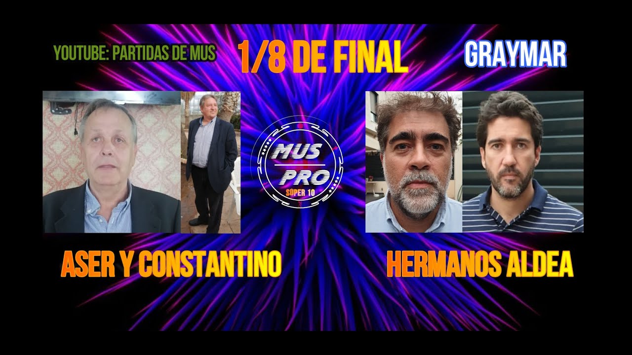 I I SÚPER 10. Aser y Constantino vs Luismi y Raúl Aldea 1/8 de final.