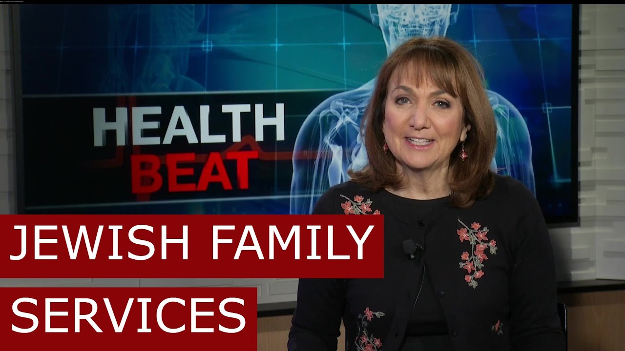 Health Beat: Jewish Family Services