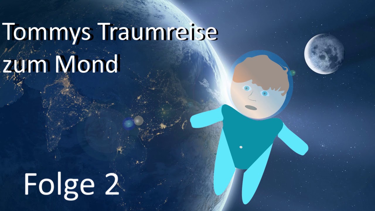 Tommys Traumreise zum Mond - Meditation zum Einschlafen