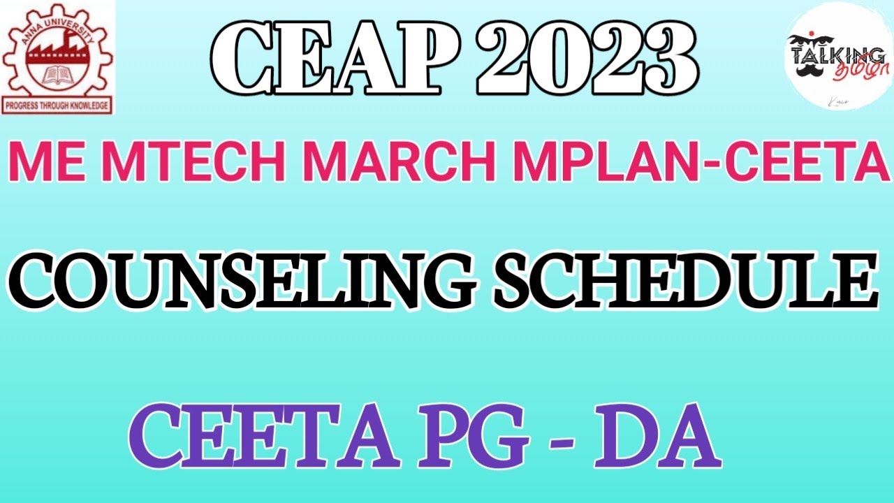 CEAP 2023 || CEETA PG - DA CATEGORY || COUNSELING SCHEDULE || ME MTECH MARCH MPLAN COUNSELING DATES