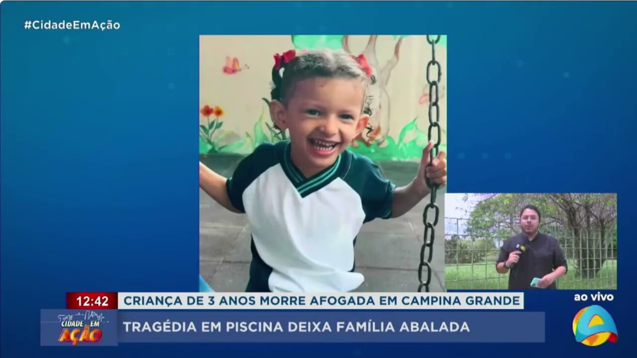 Cidade em Ação - Criança de 3 anos morre afogada em Campina Grande