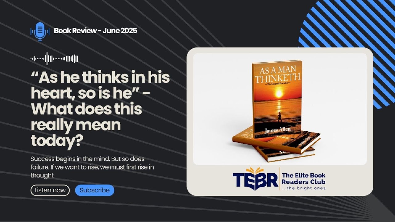 As A Man Thinketh by James Allen | Power of Thought & Mindset | Audio Book Summary