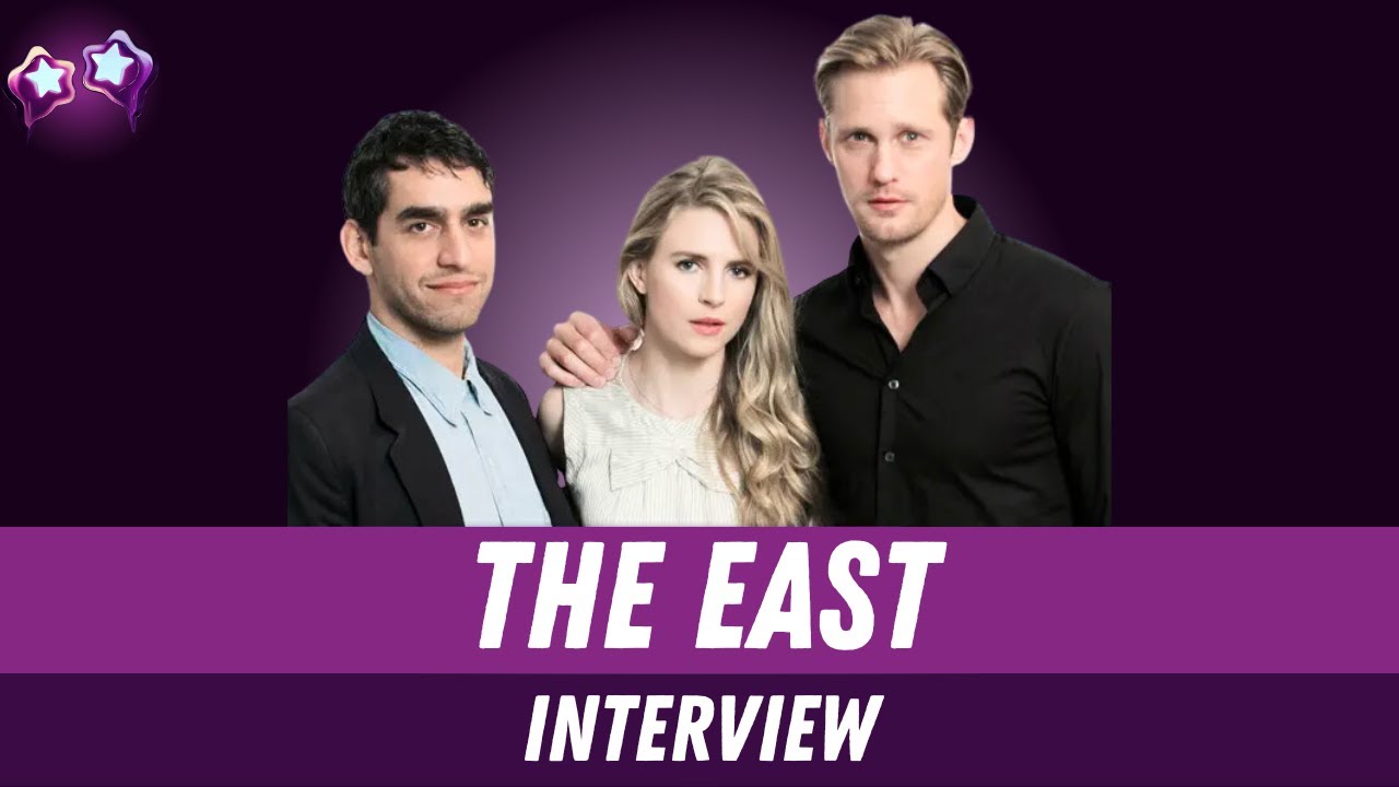 Alexander Skarsgard, Brit Marling & Zal Batmahglij Interview on The East | Thrilling Espionage Movie