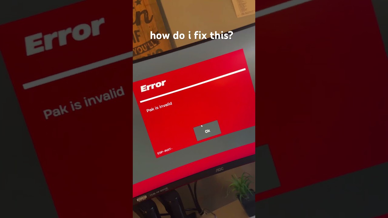 Error Pak is invalid fix / How to fix? / fortnite
