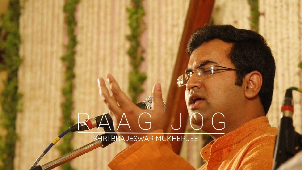 Raag Jog | Shri Brajeswar Mukherjee | Indian Classical Music