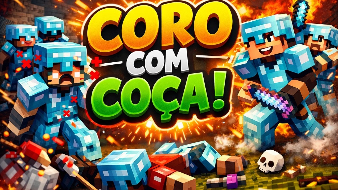 CORO com COÇA - 4JX(12) x GyD(16) - Mysticcraft