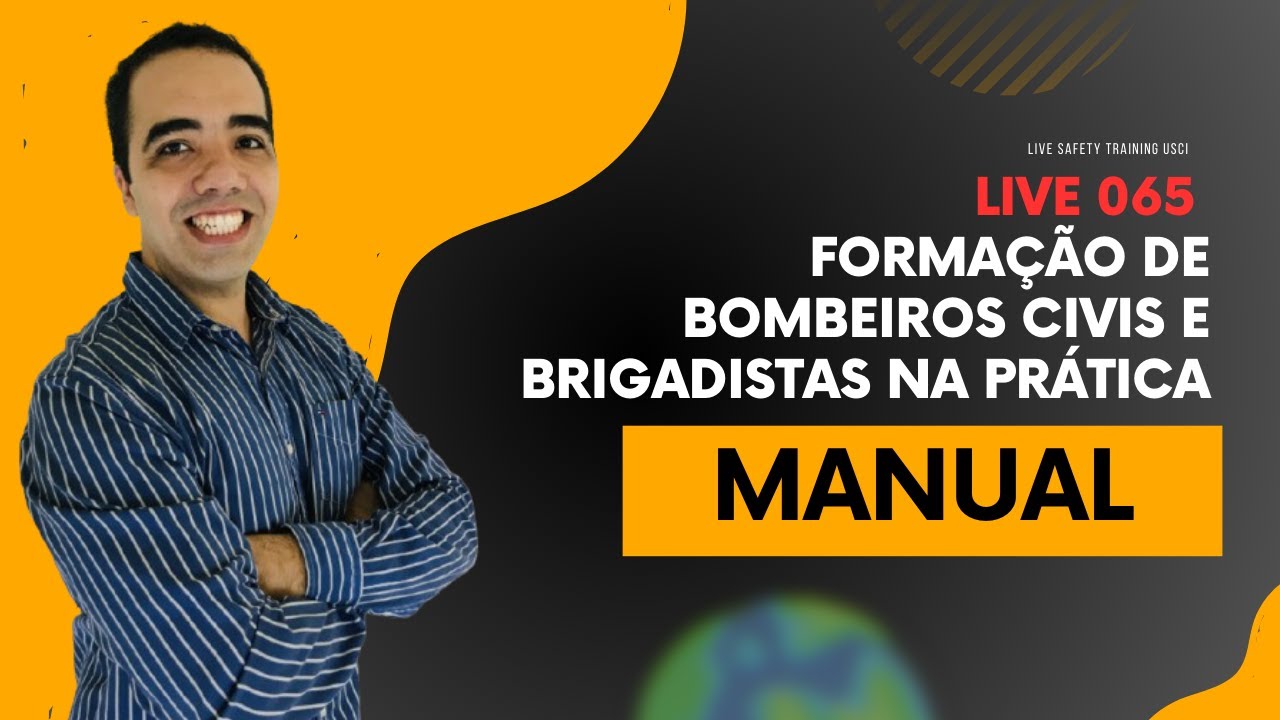 Formação de Bombeiros Civis e Brigadistas na Prática