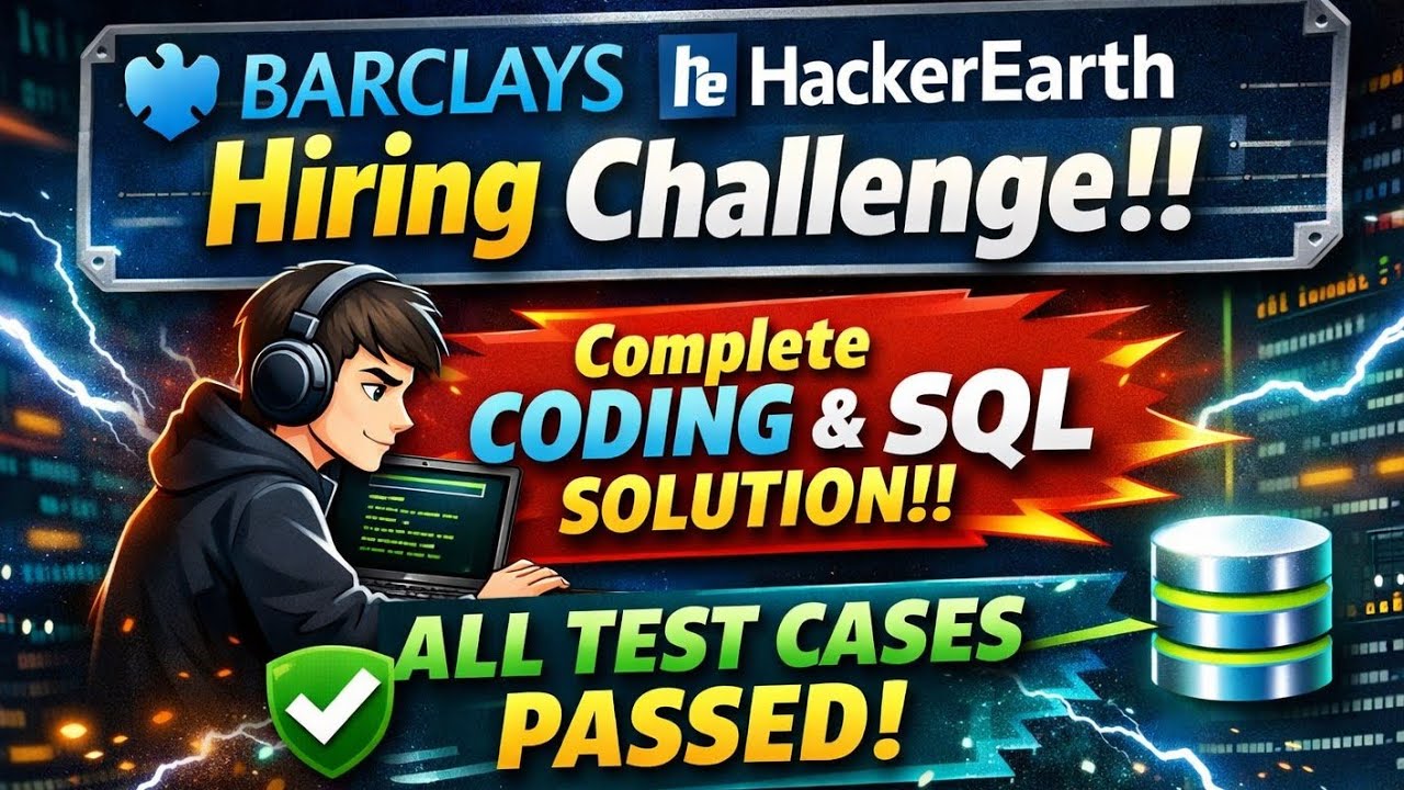 Конкурс Barclays HackerEarth Challenge 2026 | Решения по программированию и SQL ✅Все тестовые слу...