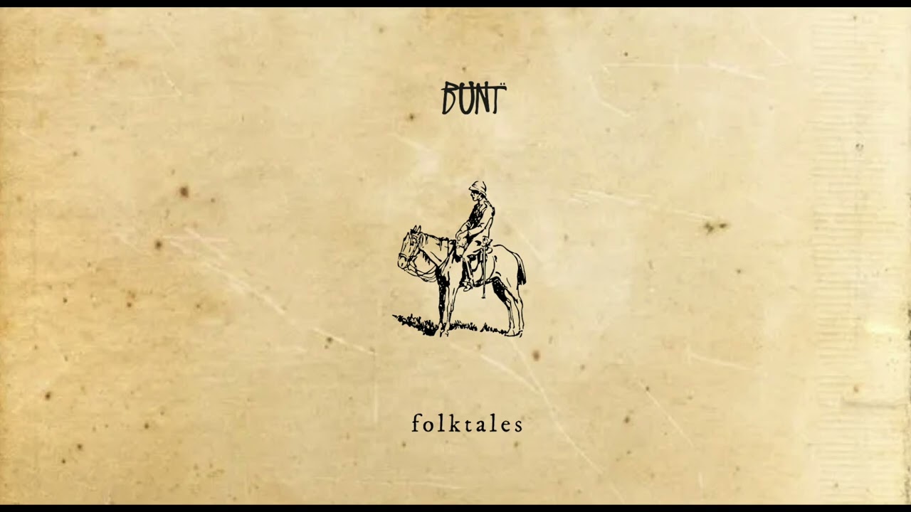 BUNT. - Gypsy Heart feat. Neil Ormandy (Folktales)