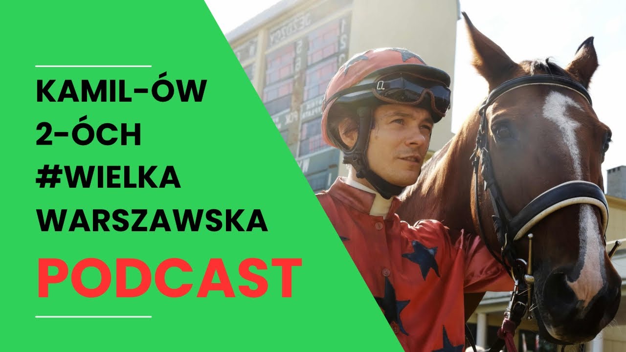Wielka Warszawska – ambitne kino o koniach i ludziach | Kamilów 2óch Podcast