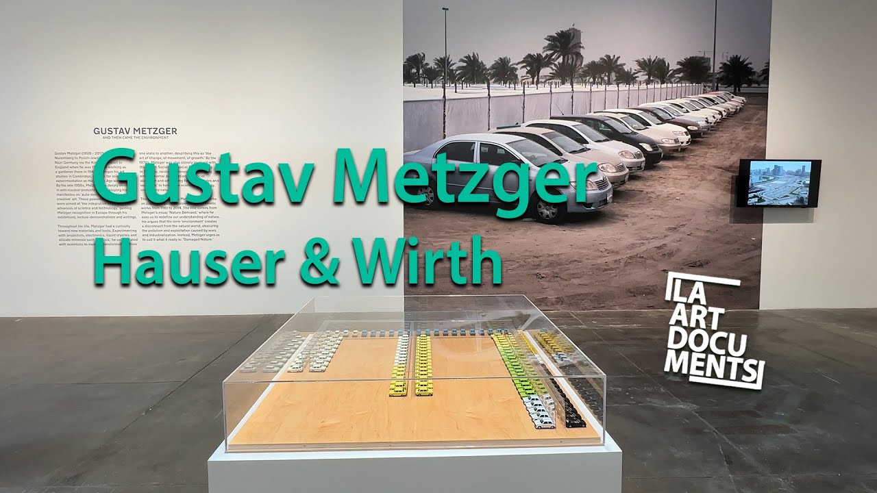 Gustav Metzger at Hauser & Wirth