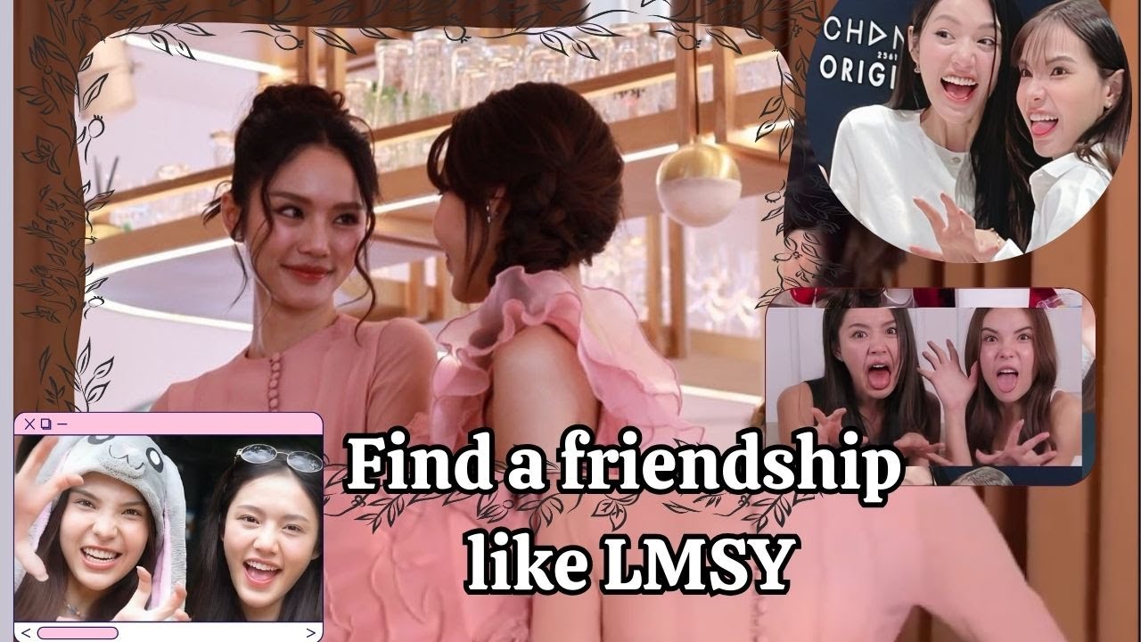 Find a friendship like LMSY