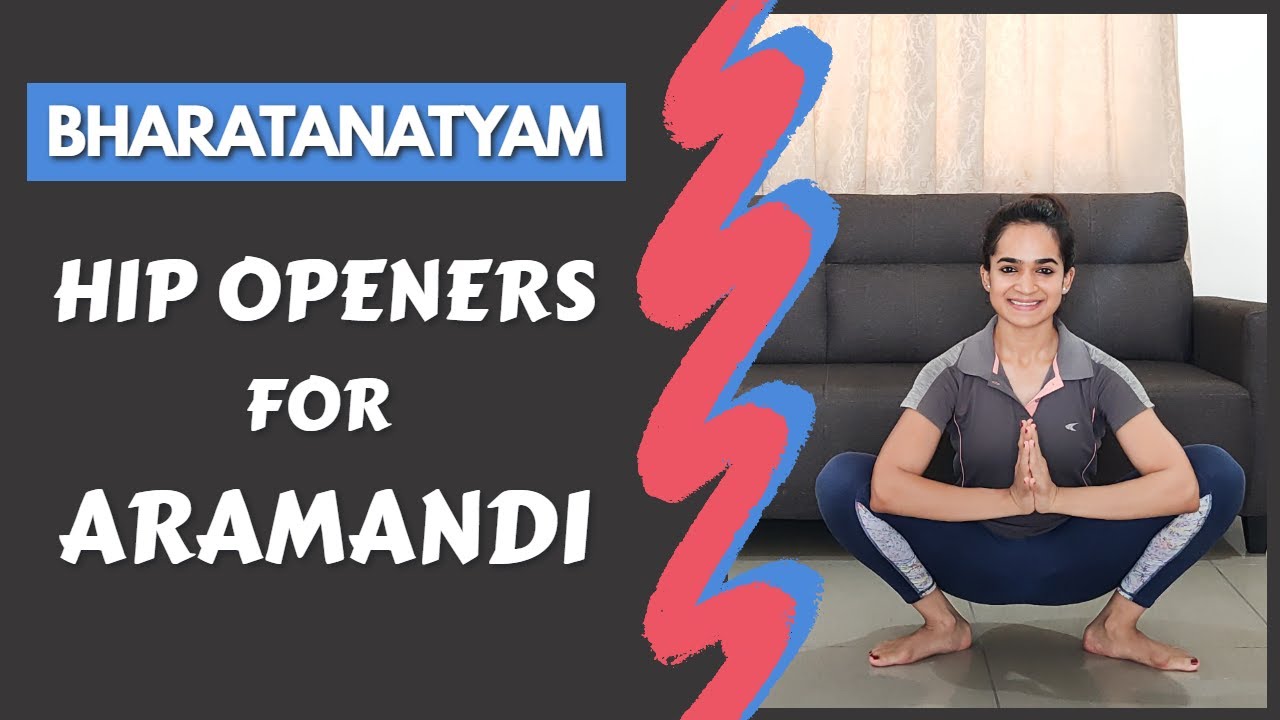 Bharatanatyam | Hip openers for Turnout & Aramandi | Effective Conditioning Exercises | 2020