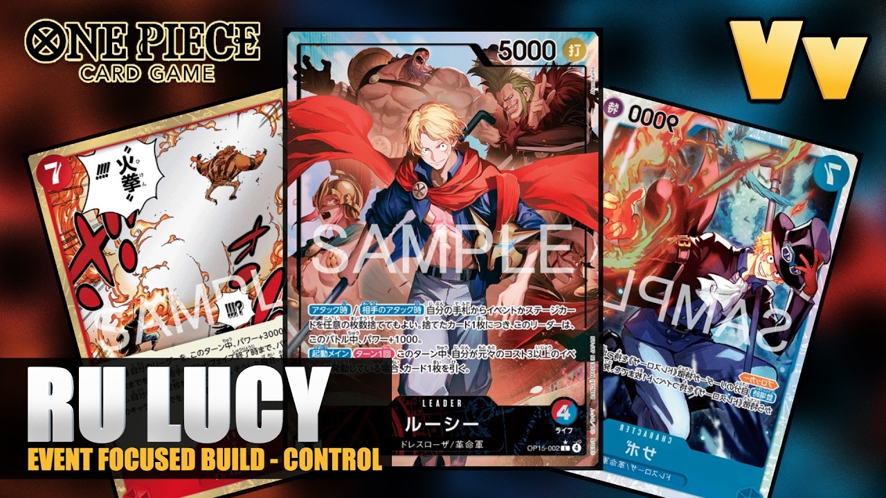 One Piece TCG: Initial Testing with RU Lucy (OP15), An Interesting New Leader Focused on Event Cards