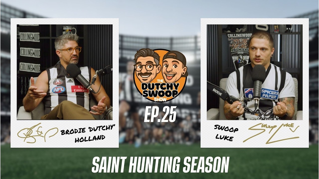Saint Hunting Season | The Dutchy and Swoop Show Ep.25