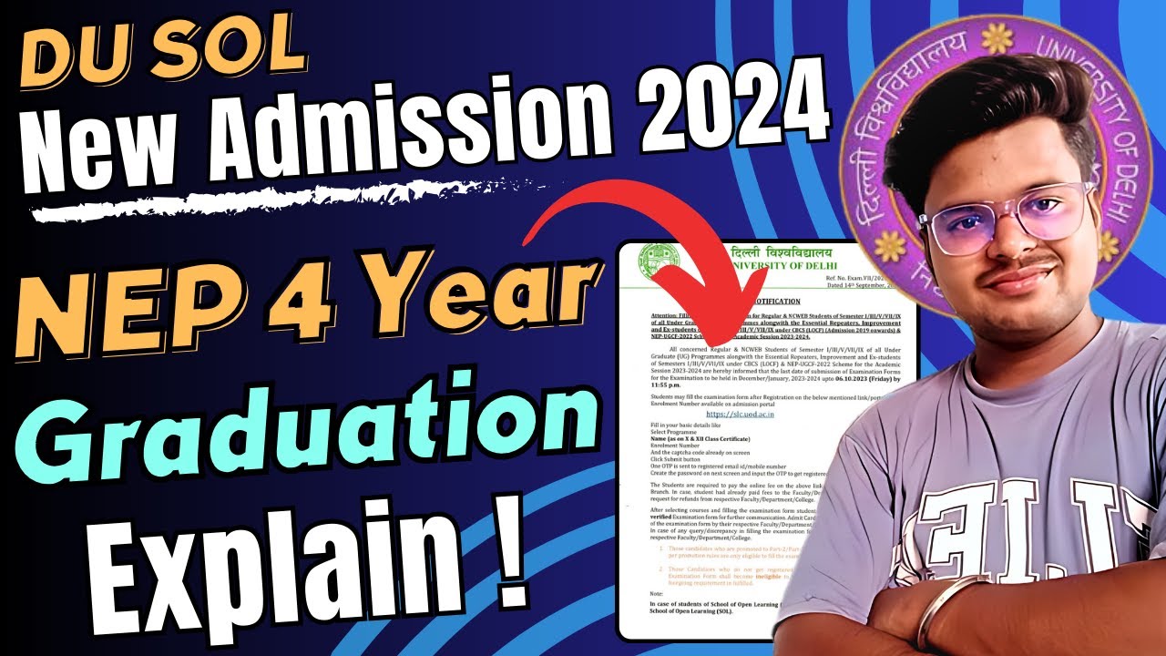 DU SOL 2024 NEP 4-Year Graduation Explained: What Every New Student Must Know!