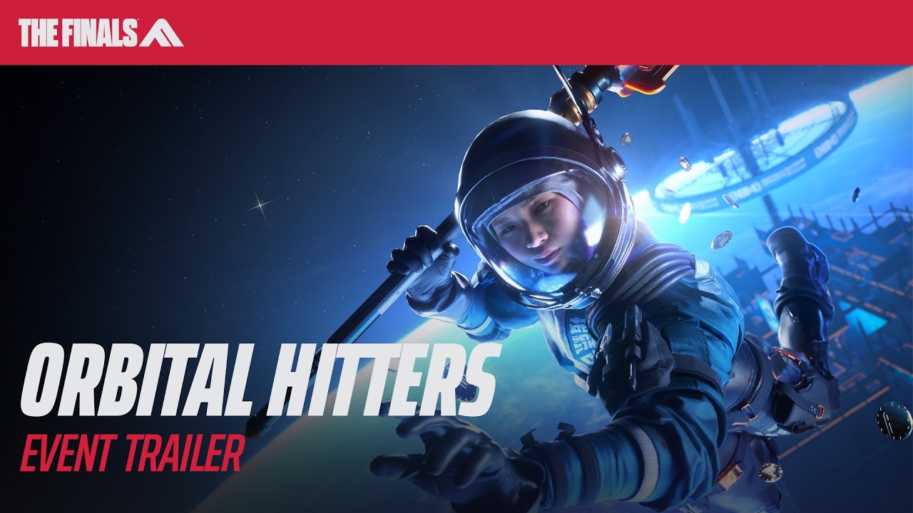 ORBITAL HITTERS Event Trailer | THE FINALS