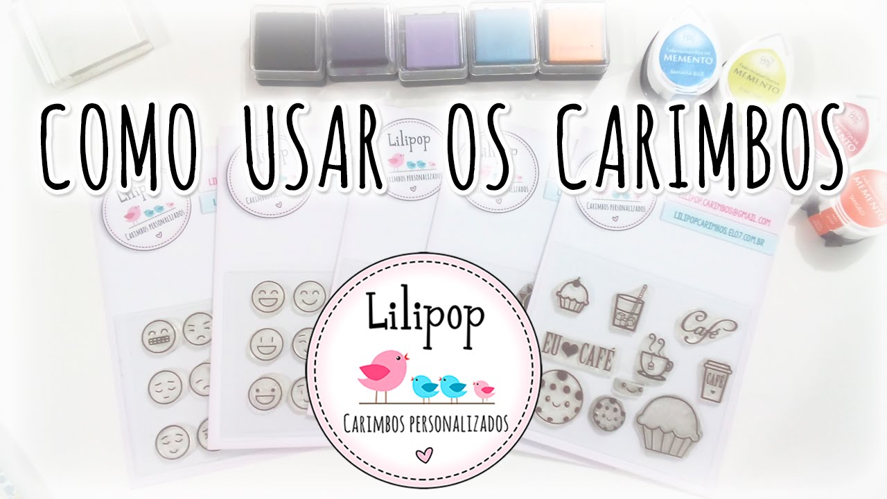Como Usar os Lilipop Carimbos