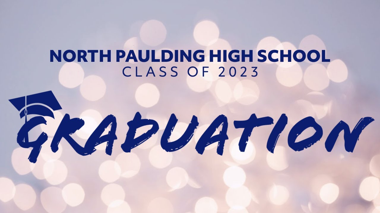 2023 North Paulding High School Graduation