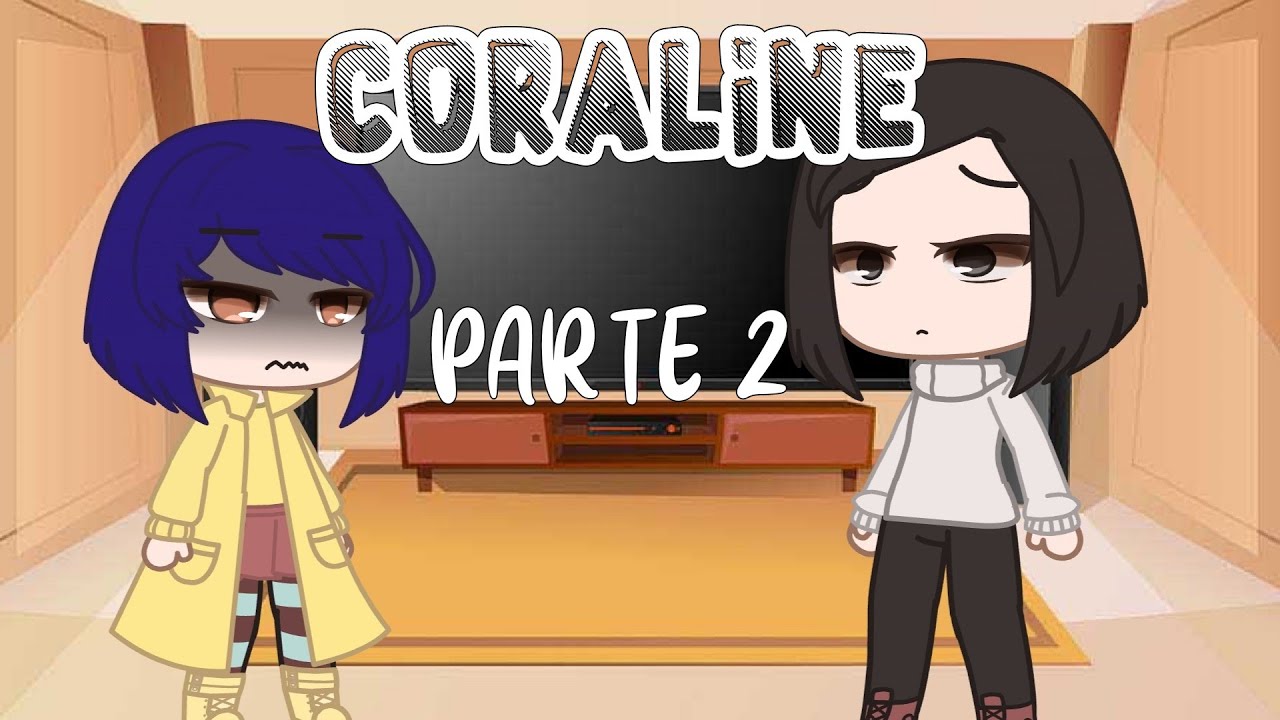 •Personagens de Coraline reagindo a Beldam •|GC|