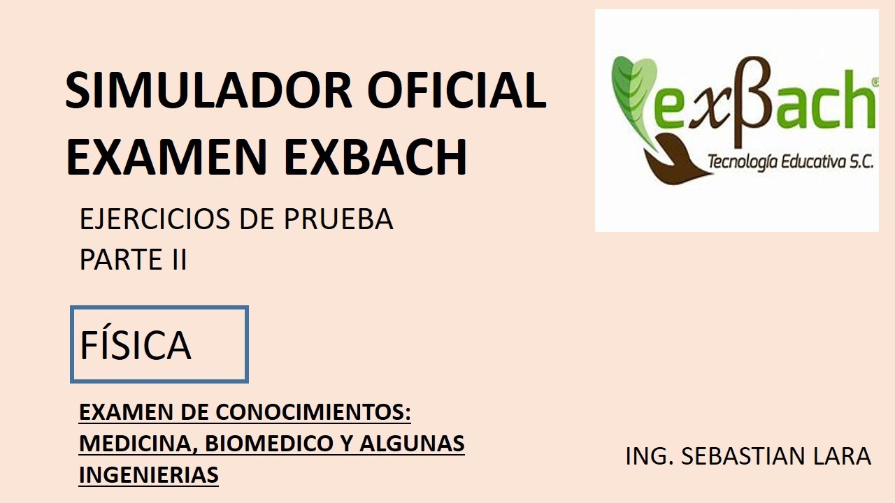 ejercicios de SIMULADOR EXBACH OFICIAL 