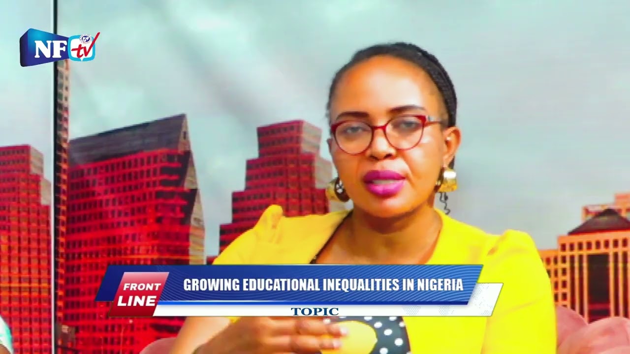GROWING EDUCATIONAL INEQUALITIES IN NIGERIA