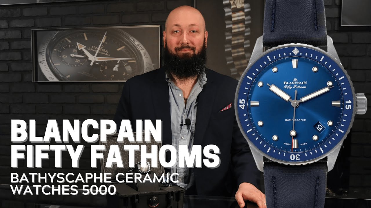 Blancpain Fifty Fathoms Bathyscaphe Ceramic Watches 5000 Review | SwissWatchExpo