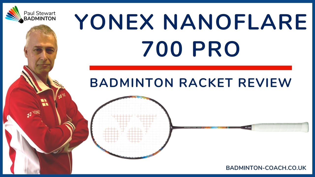 Обзор ракетки для бадминтона Yonex Nanoflare 700 Pro