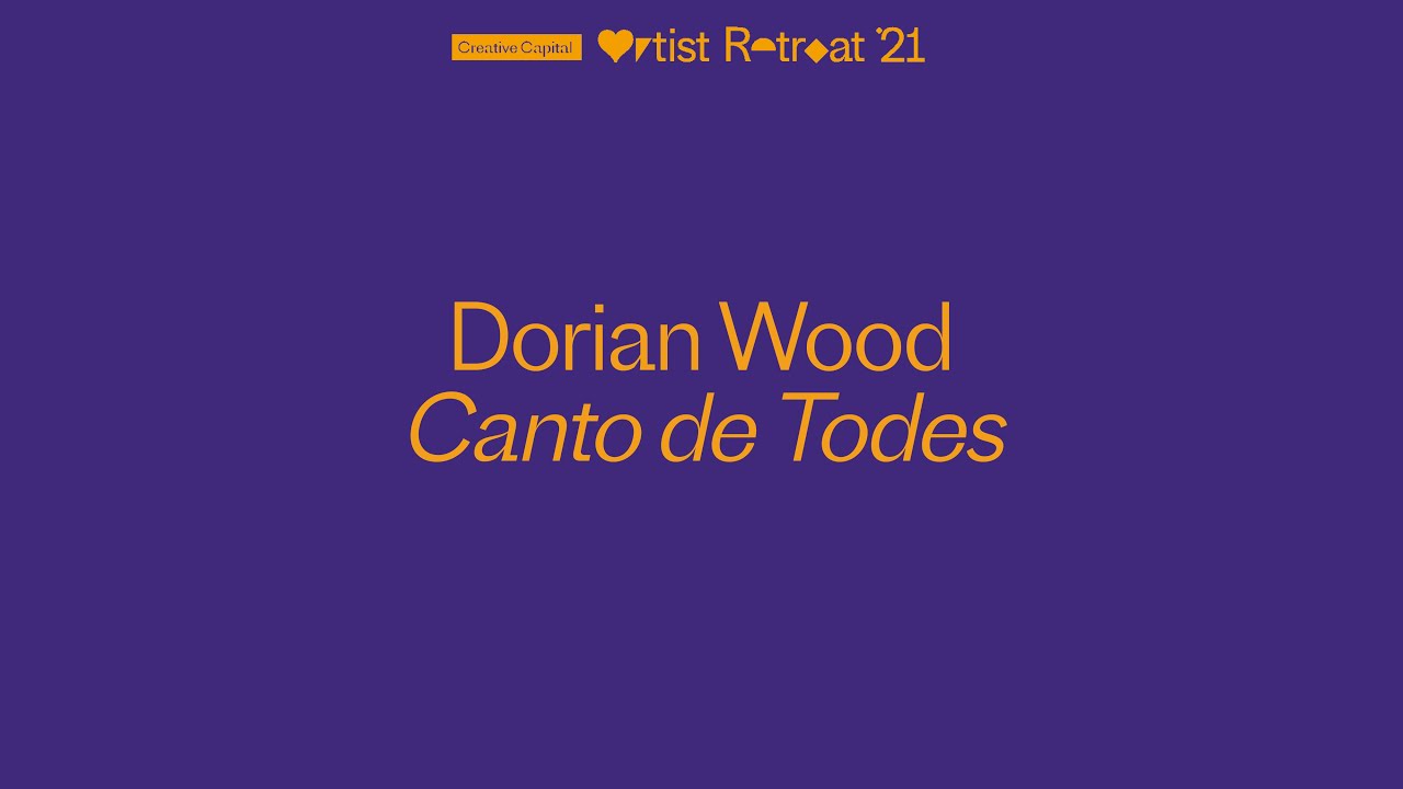 Dorian Wood Presents at the 2021 Creative Capital Artist Retreat