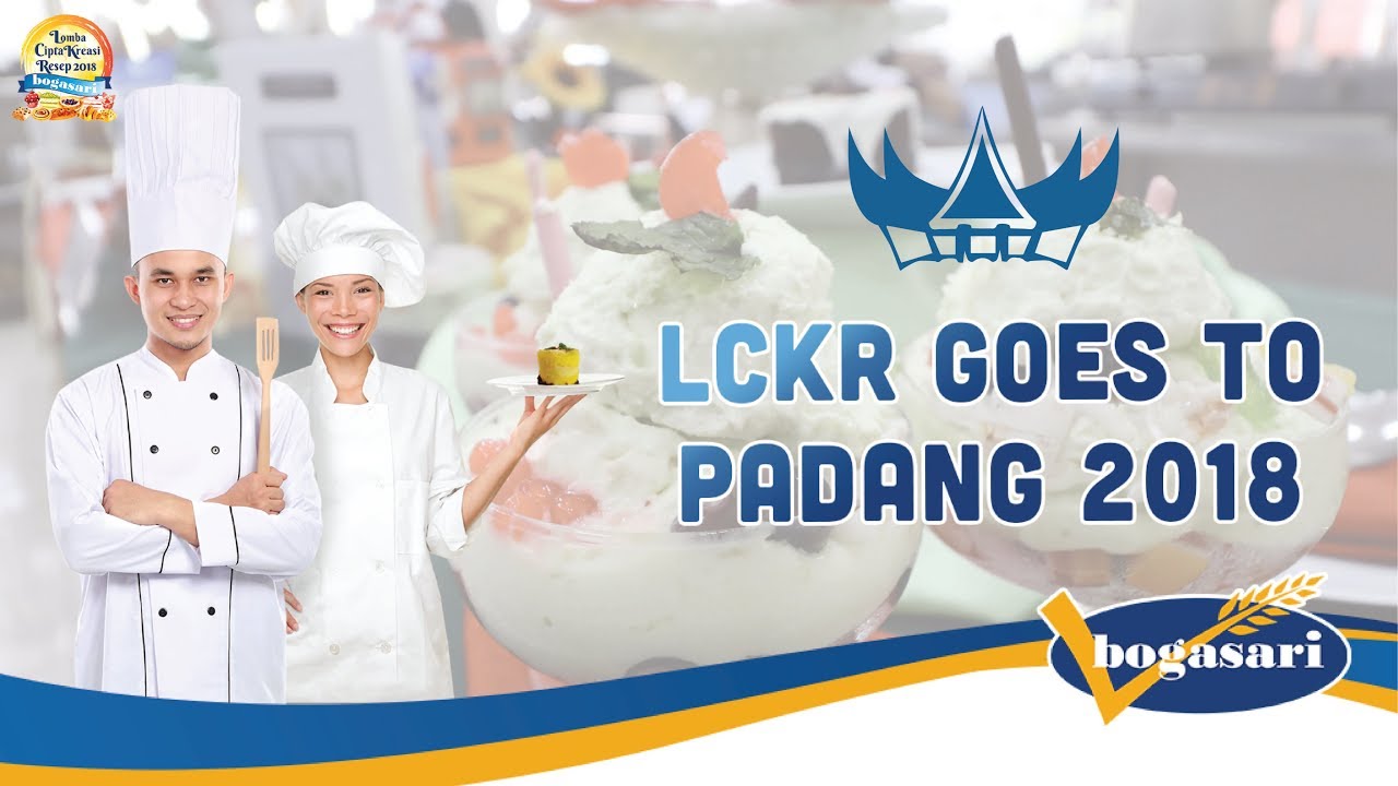 [BOGASARI] LCKR 2018 Goes to Padang