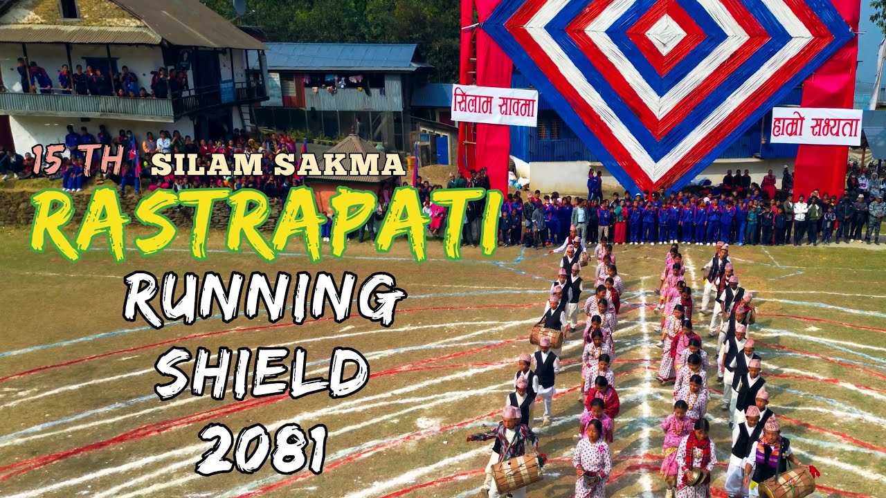 15th Rastrapati Running Shield 2081 Ft. Largest SILAM SAKMA | Maiwakhola | Taplejung | Droneshot