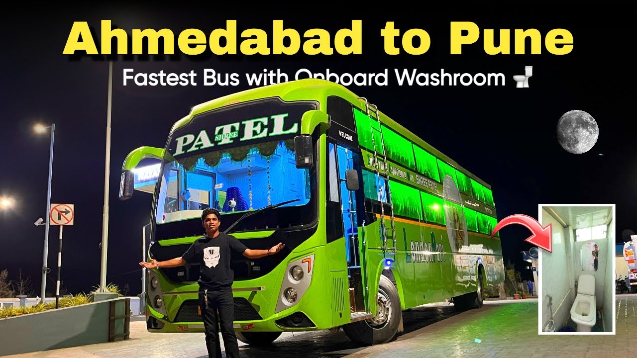 Ahmedabad to Pune in Shree Patel Travels (London Pari) 🪽Luxurious Bus with Onboard Washroom 🚽
